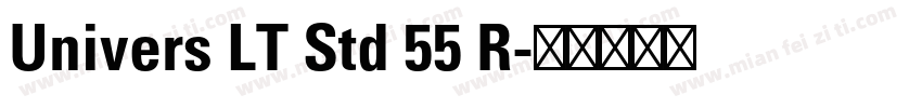 Univers LT Std 55 R字体转换